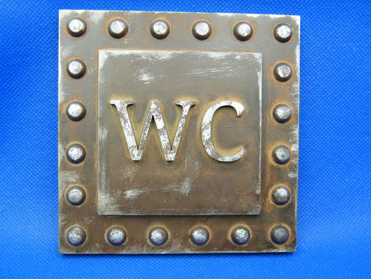 Antique stile , rusted brass with rivets stile - WC - toilet sign - resin replica
