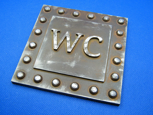 Antique stile , rusted brass with rivets stile - WC - toilet sign - resin replica